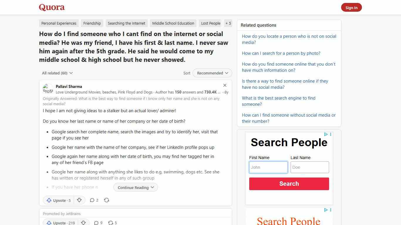 How to find someone who I cant find on the internet or social media - Quora